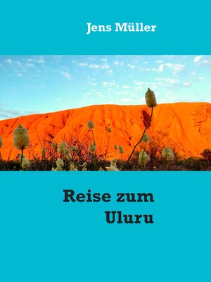 cover image of Reise zum Uluru